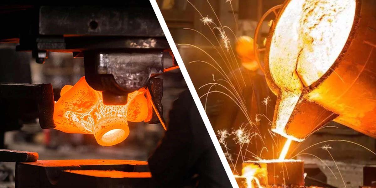Forging vs. Casting: Key Differences